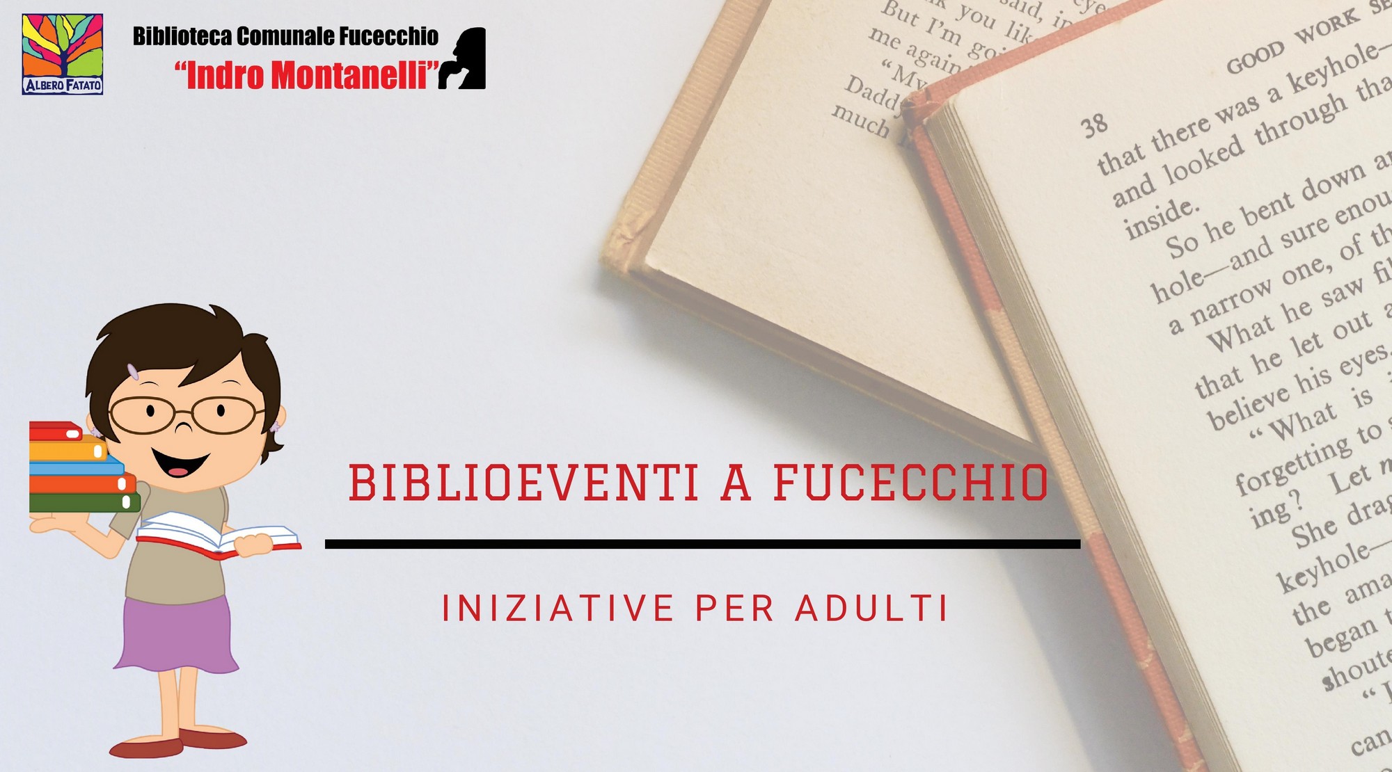 Biblioeventi a Fucecchio! Iniziative per adulti