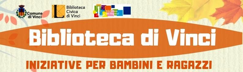 Biblioteca di Vinci: iniziative per bambini e ragazzi