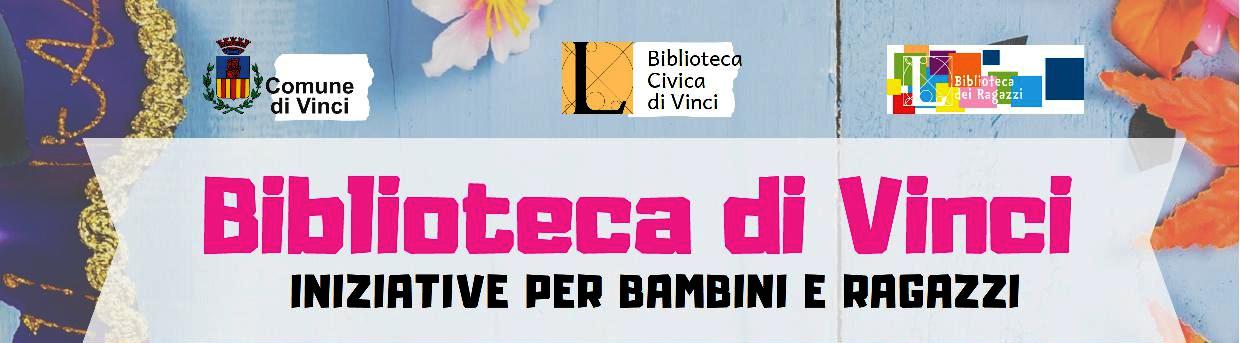 Biblioteca di Vinci, iniziative per bambini e ragazzi