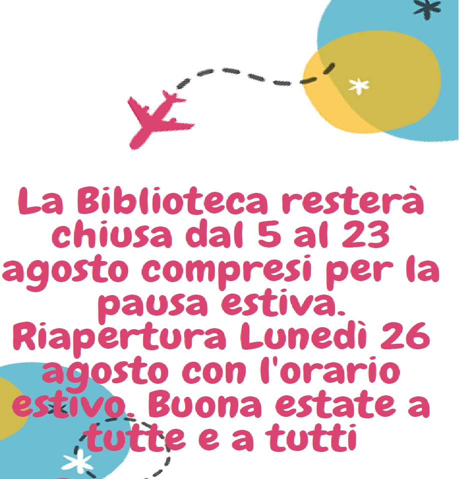 Chiusura estiva della Biblioteca