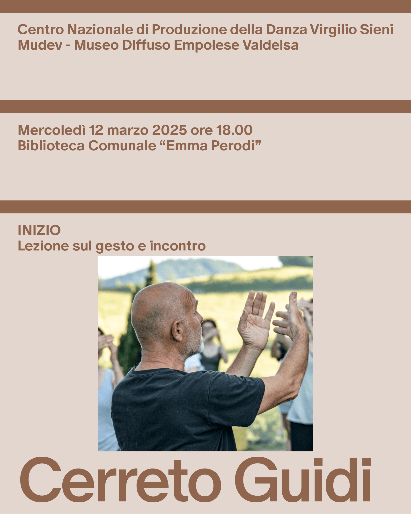 INIZIO / LEZIONE SUL GESTO - CERRETO GUIDI