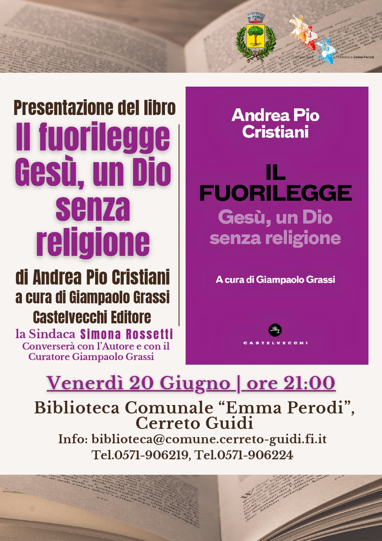 Presentazione: "Il Fuorilegge: Gesù, un Dio senza religione" di Andrea Pio Cristiani
